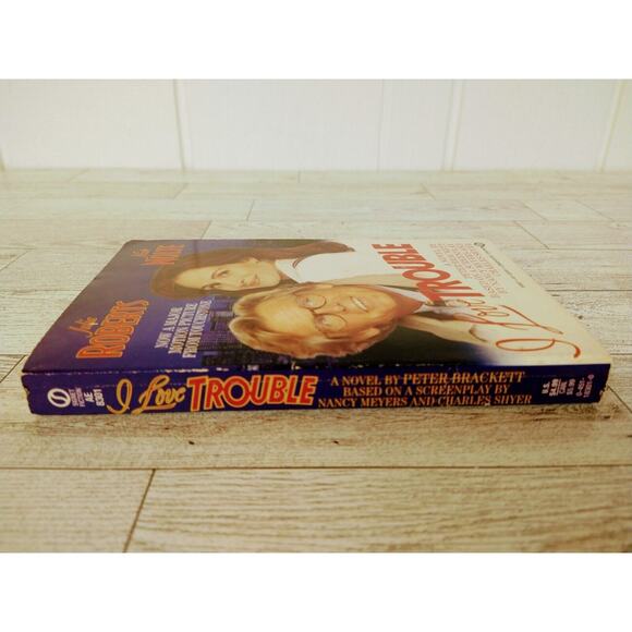 I Love Trouble (Movie Tie-In Cover) Peter Brackett - 1994 1st Printing PB Signet - Picture 4 of 11